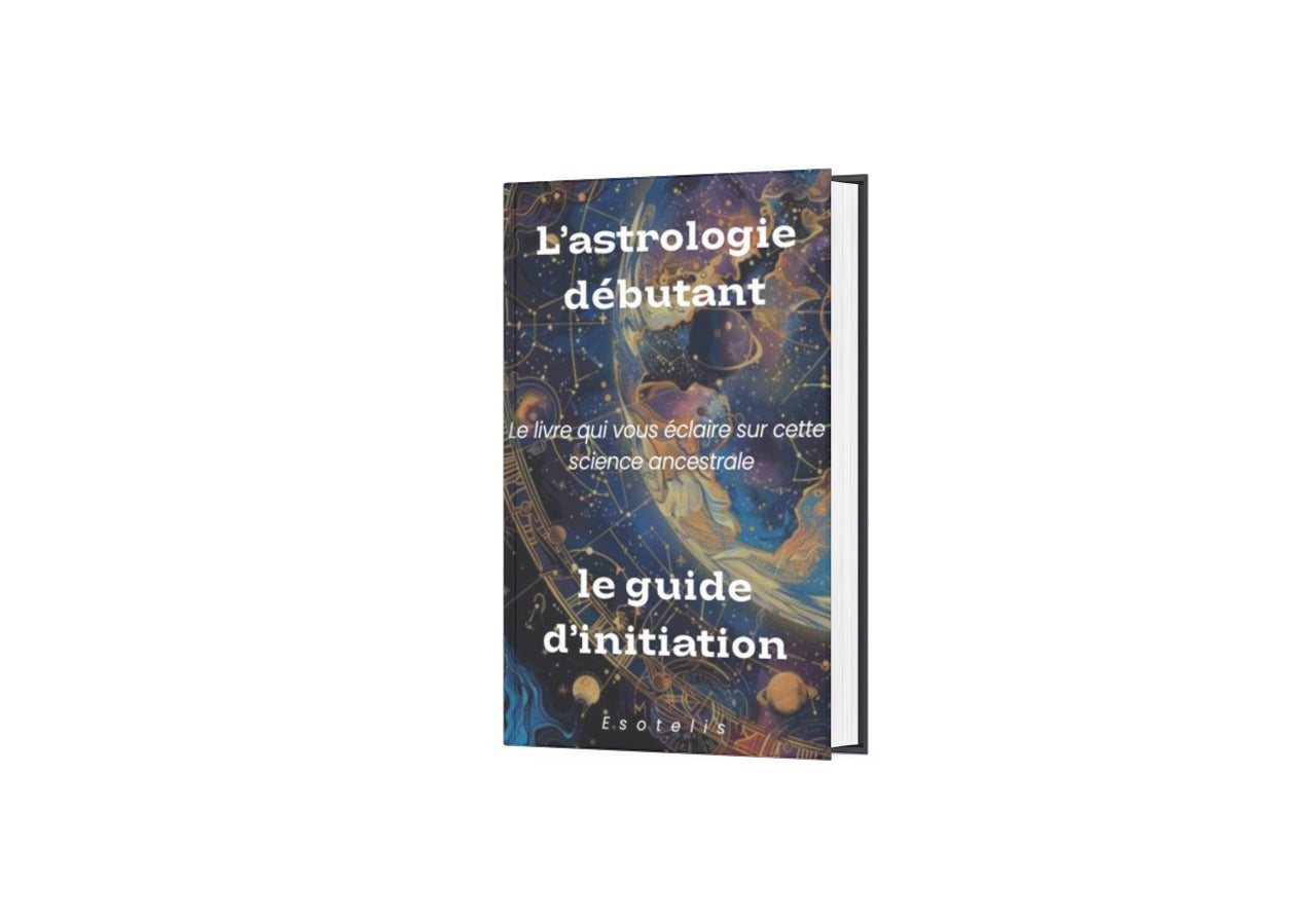 L'astrologie débutant : Guide d'initiation